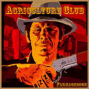 Agriculture Club Farmageddon Cover