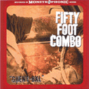 Fifty Foot Combo Ghent Bxl Cover