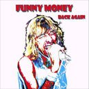 Funny Money Back Again Cover
