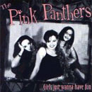 Pink Panthers Girls Just Wanna Have Fun  Cover