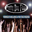 Pretty Boy Floyd Tonight Belongs To The Young Cover