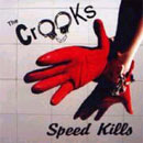The Crooks Speed Kills Cover