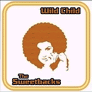 The Sweetbacks Wild Child Cover