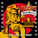 The Gecko Brothers - Stop Bitchin' Start Drinkin' Cover