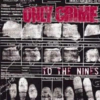 Only Crime To The Nines Cover
